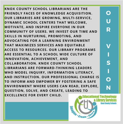 Knox Schools Library Mission Statement